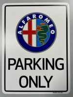 Schild Alfa Romeo parking only