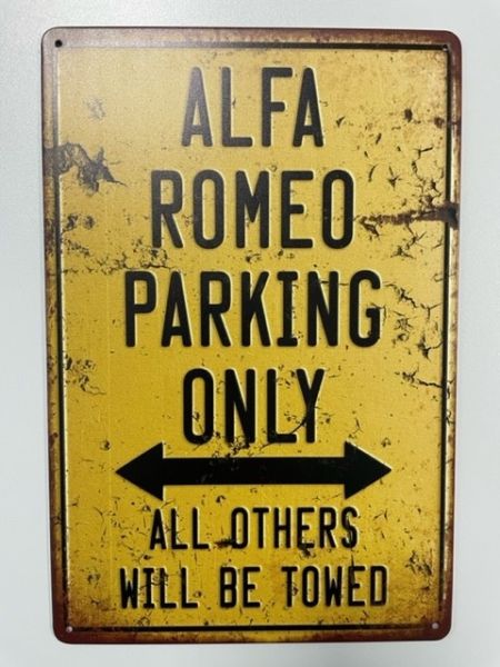Sign Alfa Romeo parking only Vintage